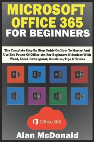 Cover of Microsoft Office 365 for Beginners