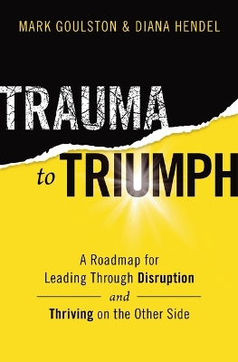 Book cover for Trauma to Triumph