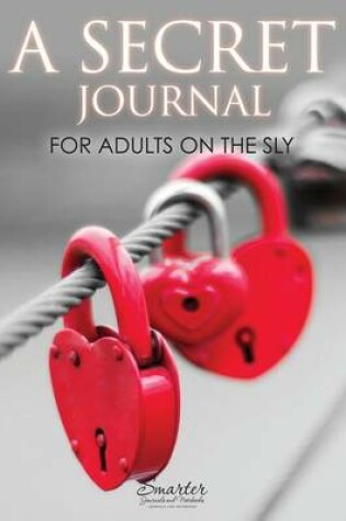 Cover of A Secret Journal for Adults on the Sly
