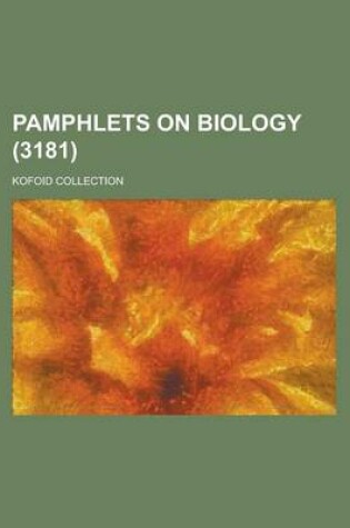 Cover of Pamphlets on Biology; Kofoid Collection (3181)