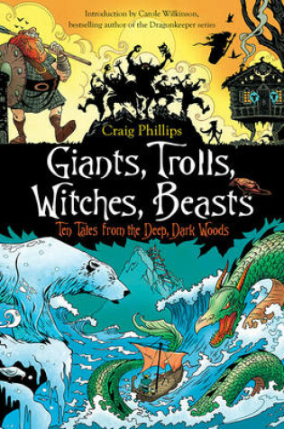 Cover of Giants, Trolls, Witches, Beasts