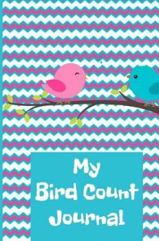 Cover of My Bird Count Journal