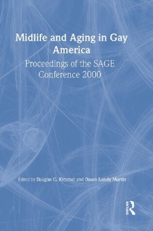 Cover of Midlife and Aging in Gay America