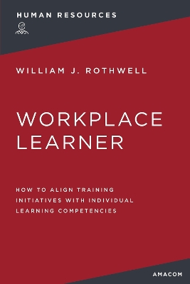 Book cover for The Workplace Learner