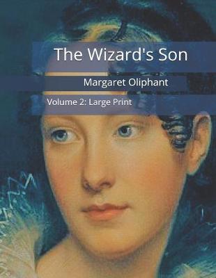 Book cover for The Wizard's Son, Volume 2