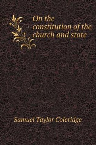 Cover of On the constitution of the church and state