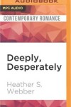 Book cover for Desperately Deeply