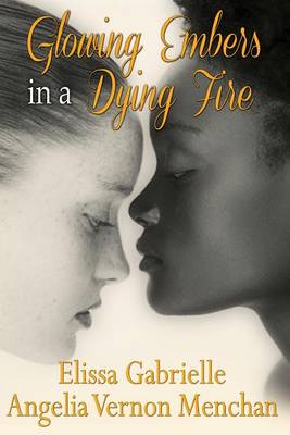 Book cover for Glowing Embers in a Dying Fire