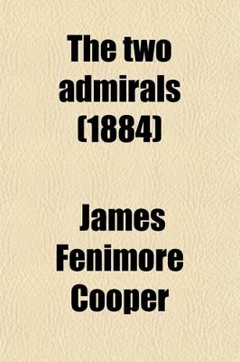 Book cover for The Two Admirals (1884)