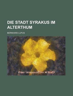 Book cover for Die Stadt Syrakus Im Alterthum