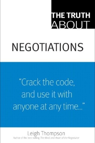 Cover of Truth About Negotiations, The