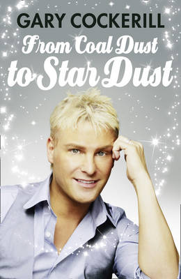 Cover of From Coal Dust to Stardust