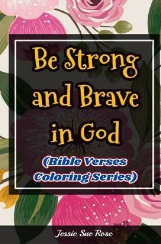 Cover of Be Strong and Brave in God