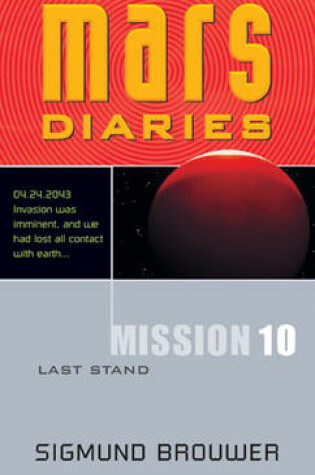 Cover of Mission 10: Last Stand