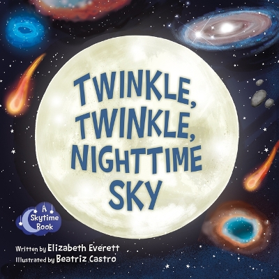 Book cover for Twinkle, Twinkle, Nighttime Sky