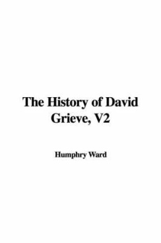 Cover of The History of David Grieve, V2