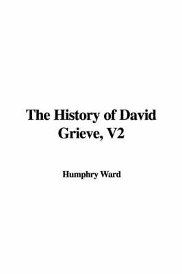 Book cover for The History of David Grieve, V2