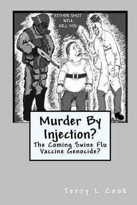 Book cover for Murder By Injection?