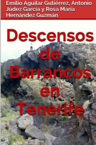 Cover of Descensos de barrancos en Tenerife