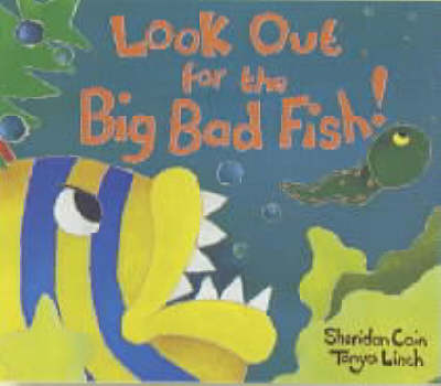 Book cover for Look Out for the Big Bad Fish!