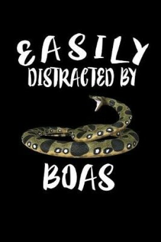 Cover of Easily Distracted By Boas