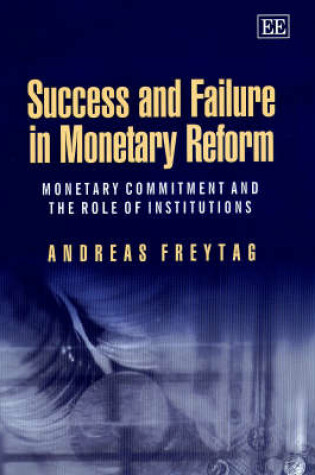 Cover of Success and Failure in Monetary Reform