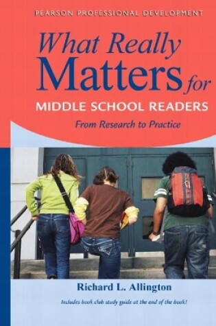 Cover of What Really Matters for Middle School Readers