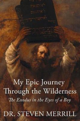 Book cover for My Epic Journey Through the Wilderness