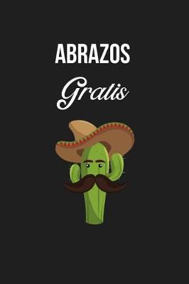 Book cover for Abrazos Gratis