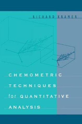 Cover of Chemometric Techniques for Quantitative Analysis