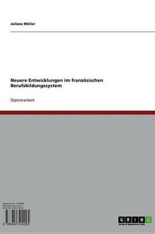 Cover of Neuere Entwicklungen Im Franzosischen Berufsbildungssystem