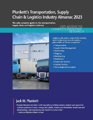 Book cover for Plunkett's Transportation, Supply Chain & Logistics Industry Almanac 2023