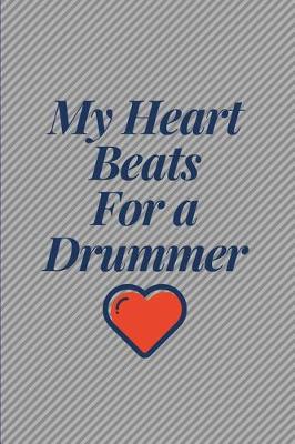 Book cover for My Heartbeats for a Drummer