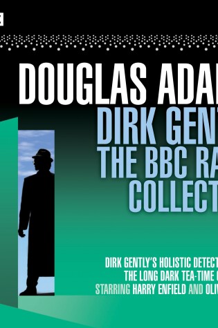 Cover of Dirk Gently: The BBC Radio Collection