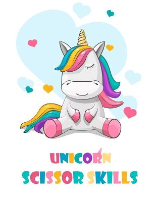 Book cover for Unicorn Scissor Skills