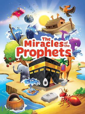 Book cover for The Miracles of the Prophets (Little Kids)