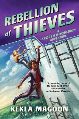 Cover of Rebellion of Thieves