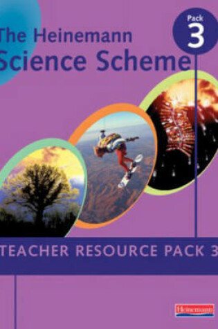 Cover of Heinemann Science Scheme Teacher Resource Pack 3