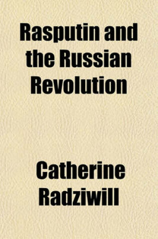 Cover of Rasputin and the Russian Revolution