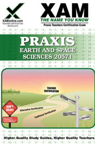 Cover of Praxis Earth and Space Sciences 0571 Teacher Certification Test Prep Study Guide