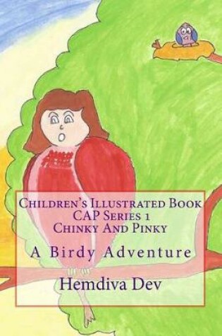 Cover of Children's Illustrated Book Cap Series 1 Chinky and Pinky