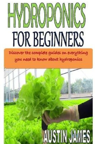 Cover of Hydroponics for Beginners