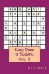 Book cover for Easy Does It Sudoku Vol. 2