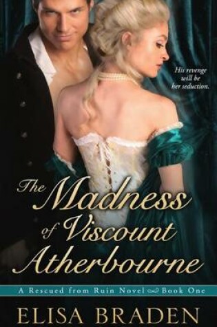 Cover of The Madness of Viscount Atherbourne