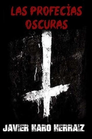 Cover of Las Profecías Oscuras
