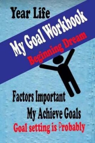 Cover of My Goal Workbook
