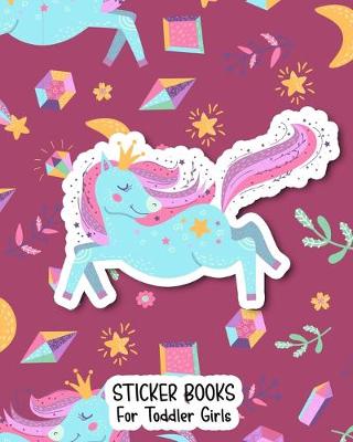 Book cover for Sticker Books For Toddler Girls