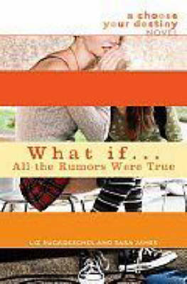 Book cover for What If...All the Rumors Were True