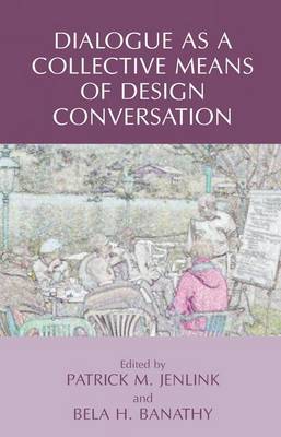 Book cover for Dialogue as a Collective Means of Design Conversation