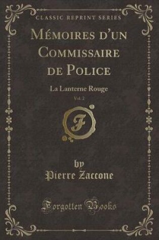 Cover of Mémoires d'Un Commissaire de Police, Vol. 2